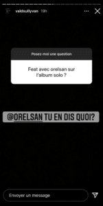 vald orelsan story insta